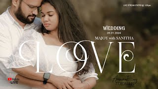 MAJOY with SANITHA  Wedding Ceremony  28012024  300 pm onwards [upl. by Olwen165]