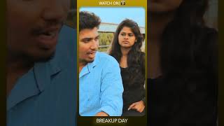 Watch BreakupDay  Tamil Short Film I Tamil Shortcut  Silly Monks [upl. by Erdnua995]