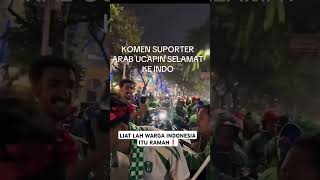 KEHADIRAN SUPORTER ARAB SAUDI DI INDONESIA🇮🇩🇸🇦🔥 [upl. by Vonny]