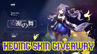 Keqing Skin Giveaway Announcement and How to get Keqing Skin [upl. by Noissap]