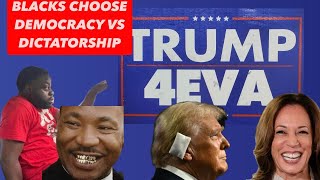 Black Vote Decides Democracy vs Dictatorship Trump Says No More Elections What would MLK Do [upl. by Hannah]