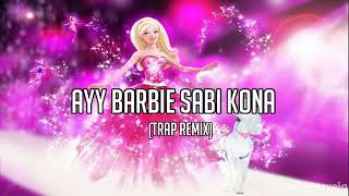 AYY BARBIE SABI KO NA LYRICS [upl. by Suoivart]