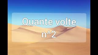 Quante volte n2 [upl. by Eisus]