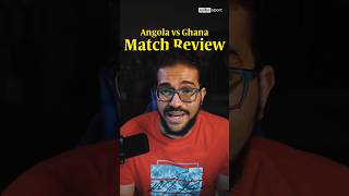 Angola vs Ghana Match Reaction blackstars ghana football [upl. by Colby]