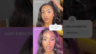 COM ou SEM baby hair Responde pra Queen 💖 lacefrontal babyhair lace makeup [upl. by Antsirhc376]