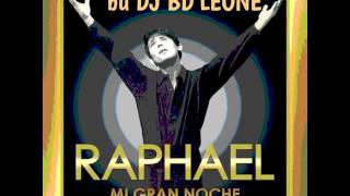 Raphael Mi Gran Noche Remix [upl. by Wells]