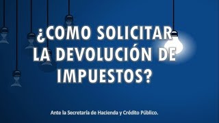 ¿Como solicitar la devolución de impuestos  Tu Abogado Virtual [upl. by Narbig160]