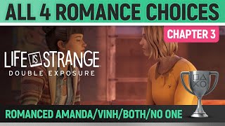 Life is Strange Double Exposure  4 Romance Trophies 🏆 Romance AmandaVinhBothNo One Chapter 3 [upl. by Frey493]