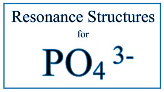 Resonance Structures for PO4 3 Phosphate ion [upl. by Sokim410]