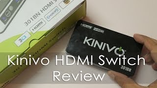 Kinivo HDMI Switch Indepth Review  3 Port 301BN [upl. by Ariajay12]