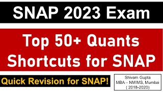 SNAP 2023 Exam 50 Quants Shortcuts Revision in 40 Minutes🔥  Mission SIBM Pune [upl. by Sheilah]