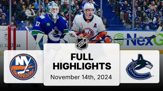 NHL Highlights  Islanders vs Canucks  November 14 2024 [upl. by Sage]