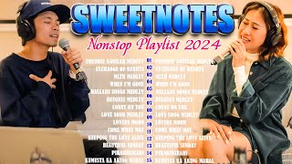 SWEETNOTES Nonstop Playlist 2024 💕 Best of OPM Love Songs 2024 💕  With lyrics [upl. by Ahseiuqal]