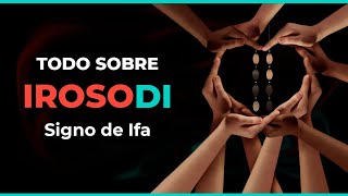 IROSO DI  Consejos Refranes DICE IFA y secretos de este Signo u Oddun de IFA 📖 Oshaeifacom [upl. by Corrie]