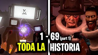 TODA LA HISTORIA EXPLICADA de SKIBIDI TOILET 1  69 parte 1 en UN VIDEO [upl. by Knipe]