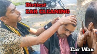 Dirtiest Ear Wax found During Ear Cleaning at Street Ear cleaner I Indians ASMRI [upl. by Elton957]