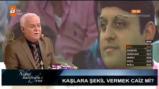 kaşlara şekil vermek caiz midir  nihat hatipoğlu [upl. by Lejeune]