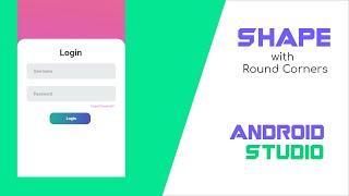 Shape with Round Corners Android Studio  Ui Design [upl. by Engvall]