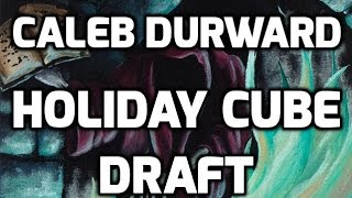 Channel CalebD  Holiday Cube Draft Drafting [upl. by Ticknor410]