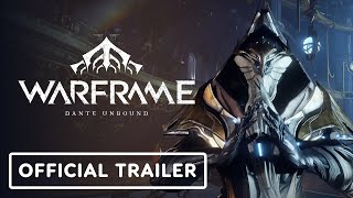 Warframe  Official Dante Unbound Gameplay Launch Trailer [upl. by Ohl]