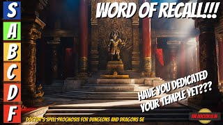 Have You Prepared Your Sanctuary For WORD OF RECALL in Dungeons and Dragons [upl. by Howlond353]