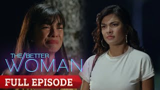 The Better Woman Full Episode 40 [upl. by Kath248]