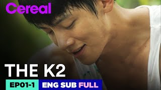 ENG SUBFULL THE K2  EP011  Jichangwook Limyoona THEK2 [upl. by Atnas986]