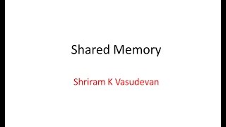 Shared Memory [upl. by Watanabe]