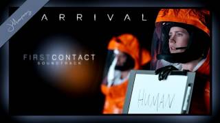 ARRIVAL SOUNDTRACK  First Contact Theme  fanmade [upl. by Innig]