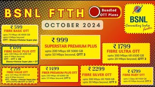 BSNL FTTH plan October 2024  latest bsnl Fibre plans  BSNL FTTH OTT Plans and full details [upl. by Attenrev]