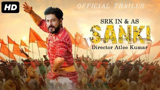 Sanki Official concept trailer Shahrukh Khan  Sunil Shetty  Jacqueline Fernandez  Upcoming [upl. by Quirita929]