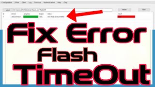 رفع خطایError Flash TimeoutHow Fix Error Flash Timeout In Miflash Tool [upl. by Cathy]