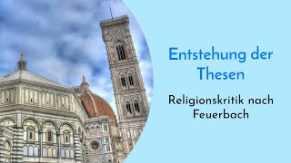 Entstehung der religionskritischen Thesen von Feuerbach  Warum entstand die Projektionsthese [upl. by Lassiter]