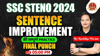 SSC Stenographer 2024  Master Sentence Improvement with Rashika Mams Expert Tips for SSC Steno [upl. by Aehsrop296]