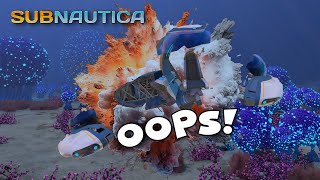 My Seamoth EXPLODED in Subnautica Because I Goofed [upl. by Albertson]