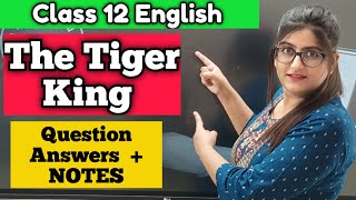 The Tiger King Class 12 Question Answer [upl. by Yssor341]