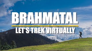 A 3D Experience of the Brahmatal Trek  Virtual Trek Experience  Indiahikes [upl. by Raynold]