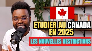 Etudier au Canada en 2025  Les nouvelles restrictions [upl. by Esital]