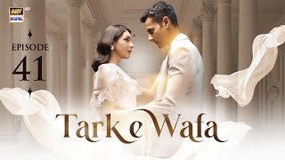 Tark e Wafa Episode 41  17 August 2024 English Subtitles ARY Digital Drama [upl. by Giaimo929]