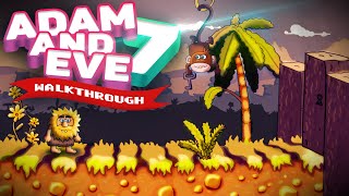 ADAM amp EVE 7 — 🎬 Walkthrough [upl. by Bowlds]