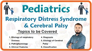 Respiratory Distress Syndrome amp Cerebral palsy  Pediatrics National Exit test  1 [upl. by Llerret839]