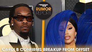 Cardi B Confirms Split From Offset quotIve Been Single For A Whilequot [upl. by Custer740]