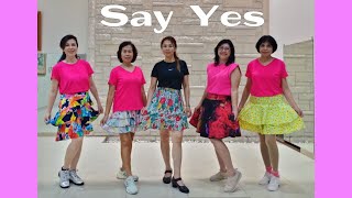 Say Yes Line Dance demo amp count [upl. by Alyose]