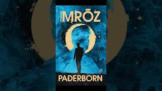 Paderborn Autor Remigiusz Mróz Kryminały po Polsku AudioBook PL P1 [upl. by Athalie]