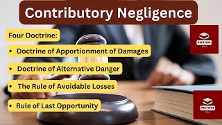 Contributory Negligence in tort Four Doctrines with case laws llb  llm lawoftort law [upl. by Tigdirb]