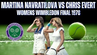 MARTINA NAVRATILOVA VS CHRIS EVERT  1978 WOMENS WIMBLEDON FINAL [upl. by Phemia]