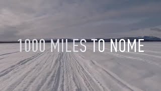 1000 Miles to Nome  Intro [upl. by Mond]