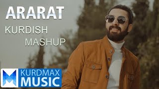 Ararat  Kurdish Mashup [upl. by Aneerehs]