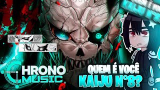 🔥🦖 Kaiju N°8 React Ao Rap do Kafka Kaiju N°8  METAMORFOSE  Chrono0 [upl. by Eniksre]