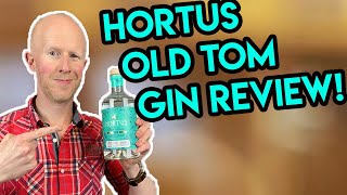 Hortus Old Tom Gin Review [upl. by Parrisch]